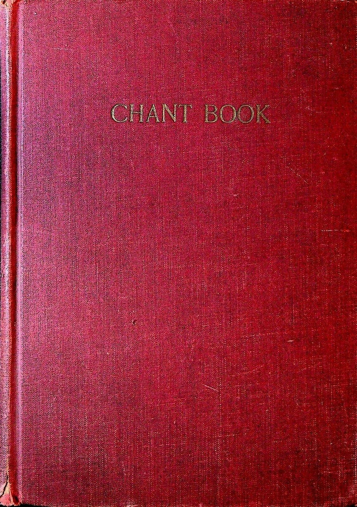 The Chant & Service Book 1894 HC Rev Charles L Hutchins