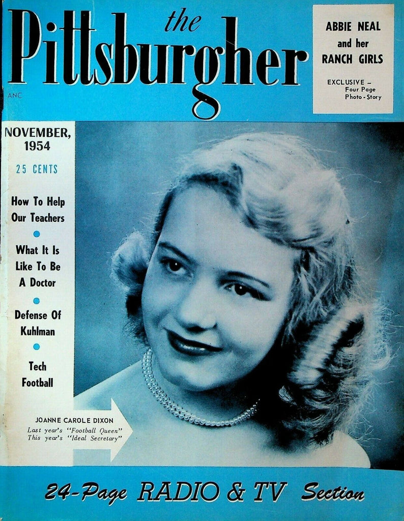 The Pittsburgher Magazine November 1954 TV Joanne Carole Dixon Abbie Neal
