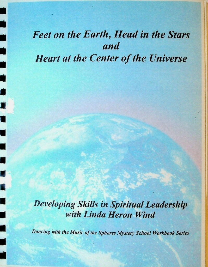Feet on the Earth Head in the Stars Heart at Center of Universe Linda Heron Wind