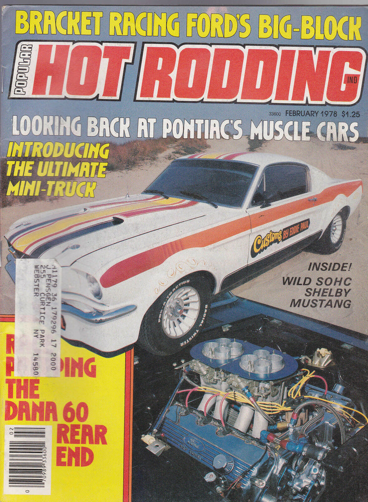 Popular Hot Rodding Magazine Pontiac Muscle Cars Shelby Mustang February 1978