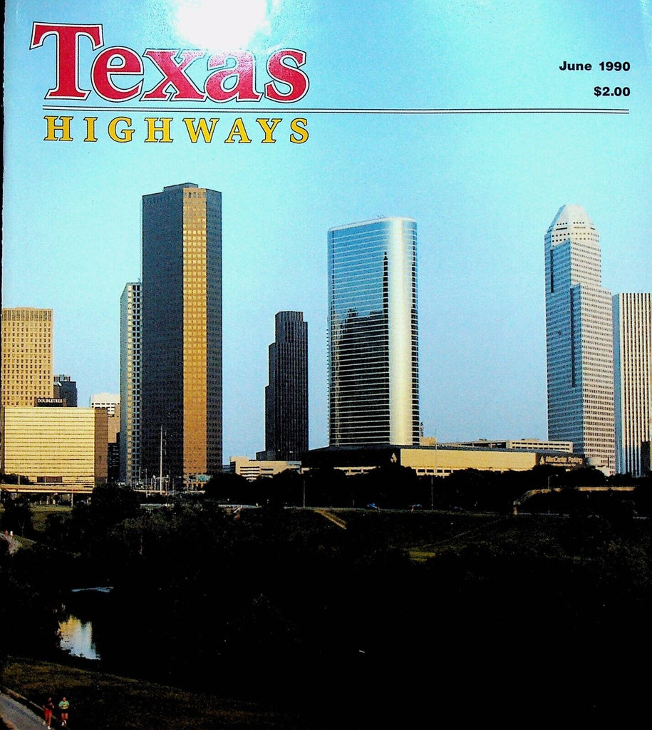 Texas Highways Magazine June 1990 Houston Henry Fanthorp Lake Texoma