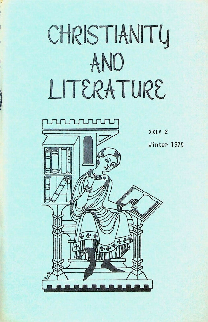 Christianity & Literature Winter 1975 Joseph Hall William Blake Northrop Frye