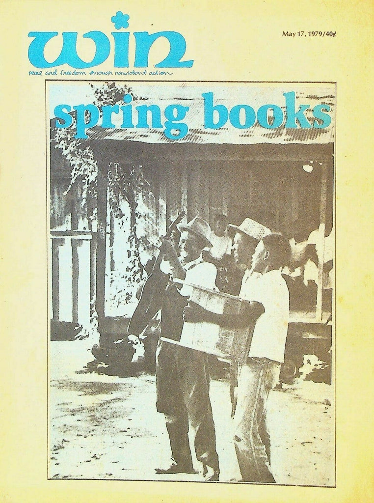 Win Magazine May 17 1979 Spring Books Frederic Ramsey Jr
