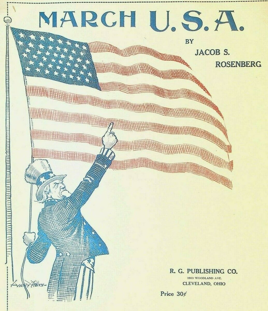 March USA by Jacob S Rosenberg Sheet Music 1917 US Flag Patriotic WWI