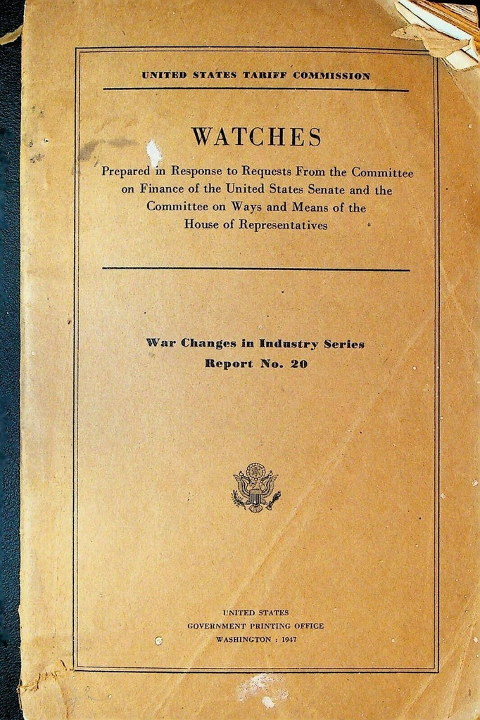 Watches 1947 War Changes in Industry Series Report 20