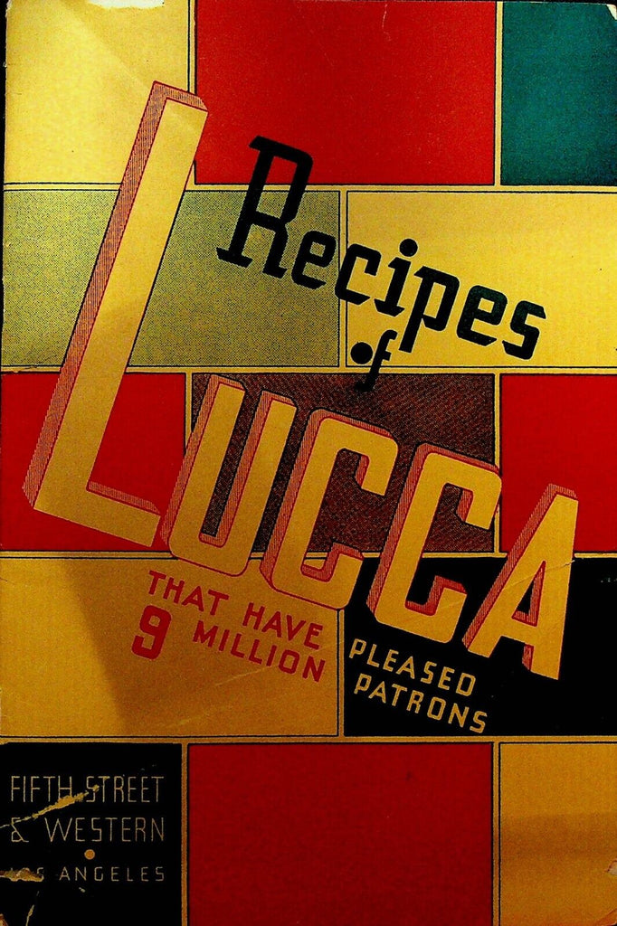 Recipes of Lucca Restaurant Los Angeles 1930s Booklet