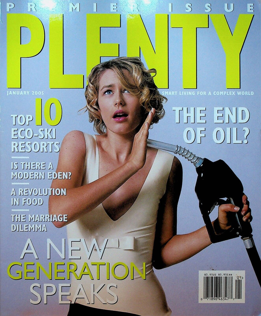 Plenty Magazine FIRST ISSUE January 2005 End of Oil Environmental Carbondale Co