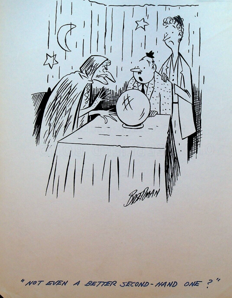 Fortune Telling Crystal Ball Secondhand Cartoon Gag William Boserman