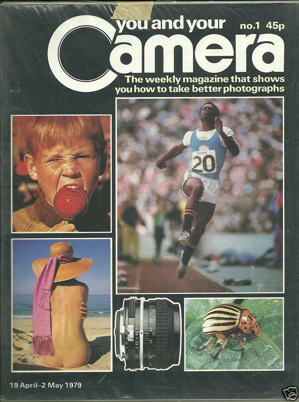 You and Your Camera UK Magazine FIRST ISSUE April 1979 Candy Apple Track