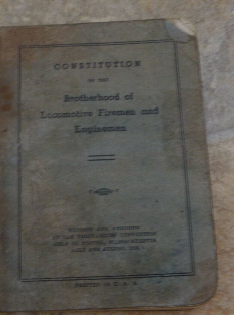 Constitution of Brotherhood Locomotive Firemen & Engineers 1953 Railroad Trains