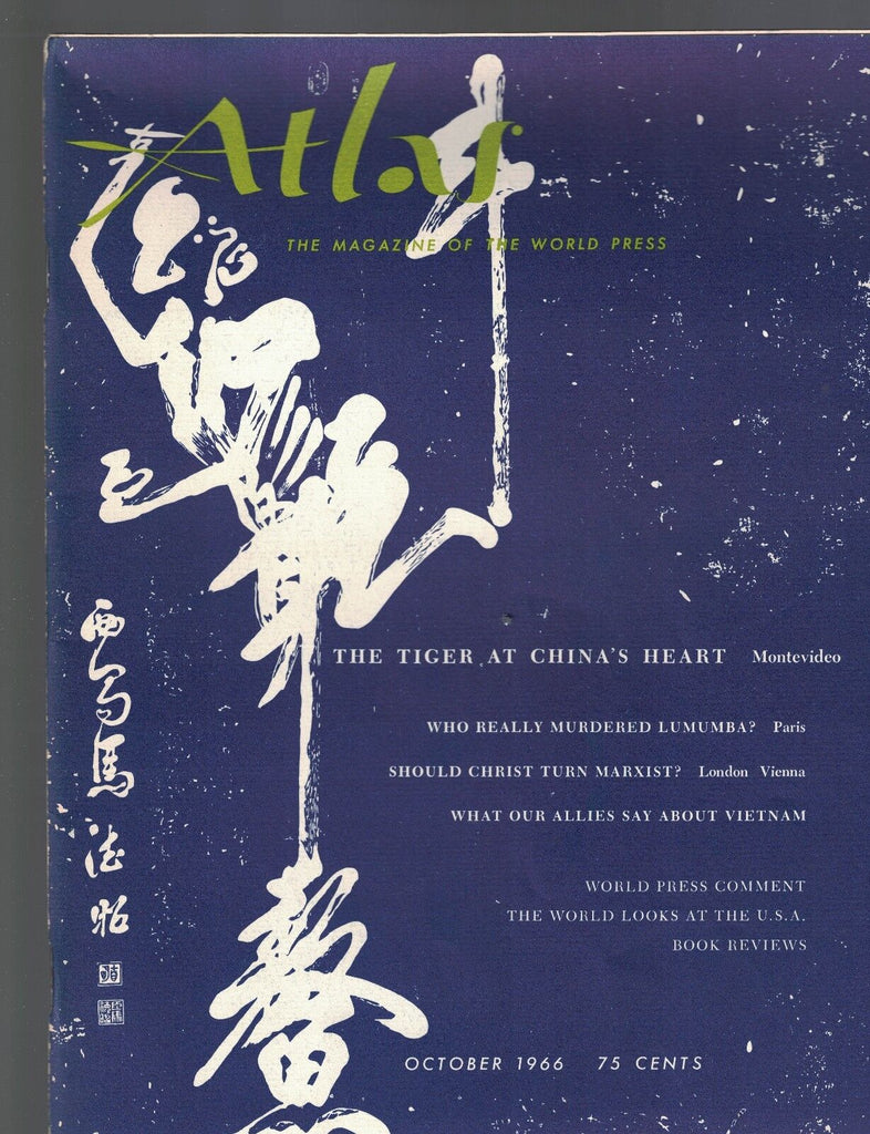Atlas Magazine October 1966 Our Allies Look at Vietnam China Lumumba
