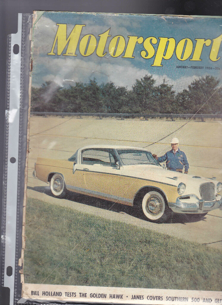 Motorsport Magazine January 1956 Golden Hawk Southern 500 Bill Holland