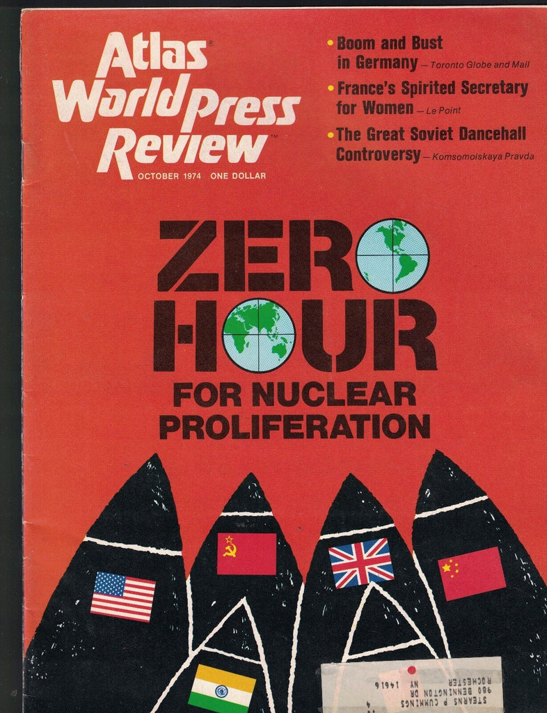 Atlas Magazine October 1974 Nuclear Proliferation Francoise Giroud Saigon Orphan