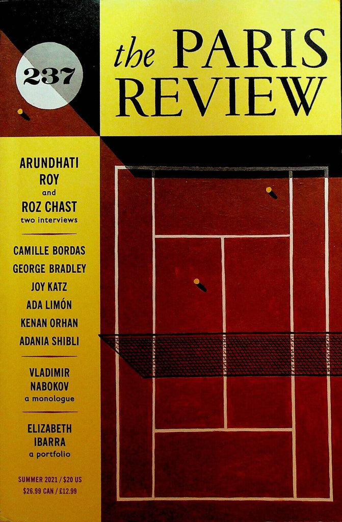 Paris Review 237 Summer 2021 Vladimir Nabokov Elizabeth Ibarra Roz Chast