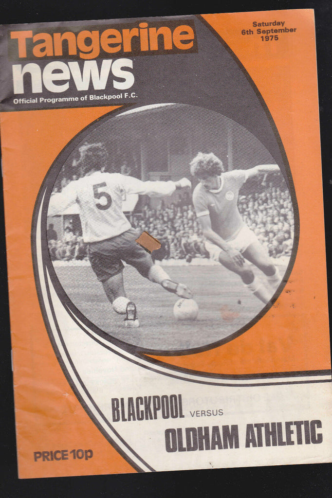 Tangerine News- Blackpool v Oldham Athletic programme- Sept 6 1975