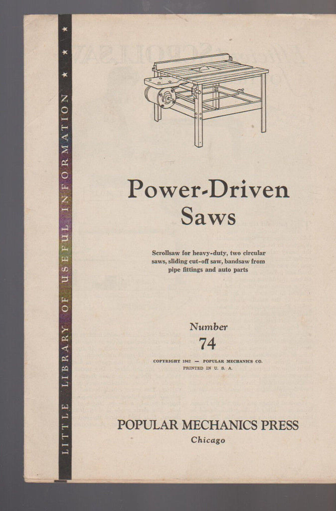 Power Driven Saws Popular Mechanics Press #74 1942