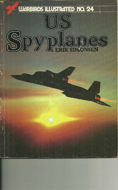 Warbirds Illustrated #24- US Spyplanes by Erik Simonsen