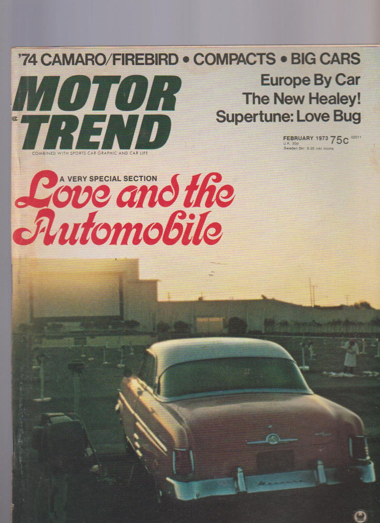Motor Trend Magazine February 1973 Camaro Jensen Healey Firebird