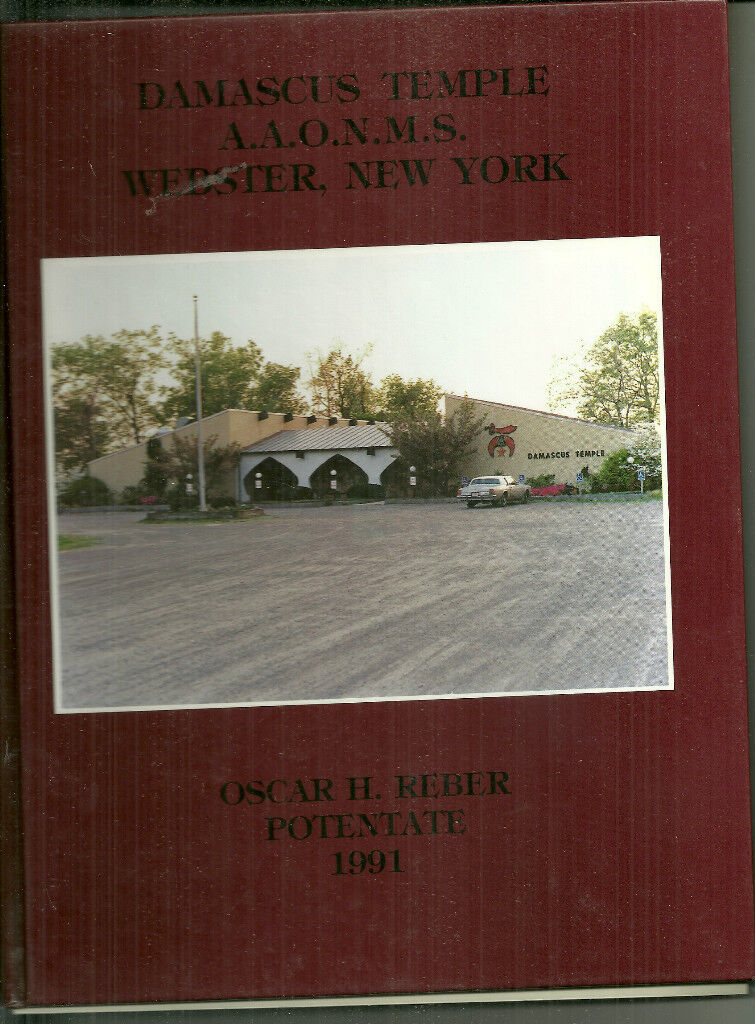 Damascus Temple AAONMS WEBSTER NY 1991 Yearbook