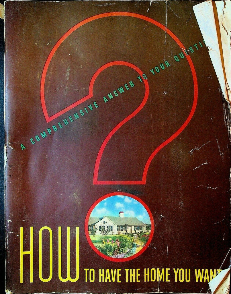How To Have the Home You Want 1940 US Gypsum Company SC Book