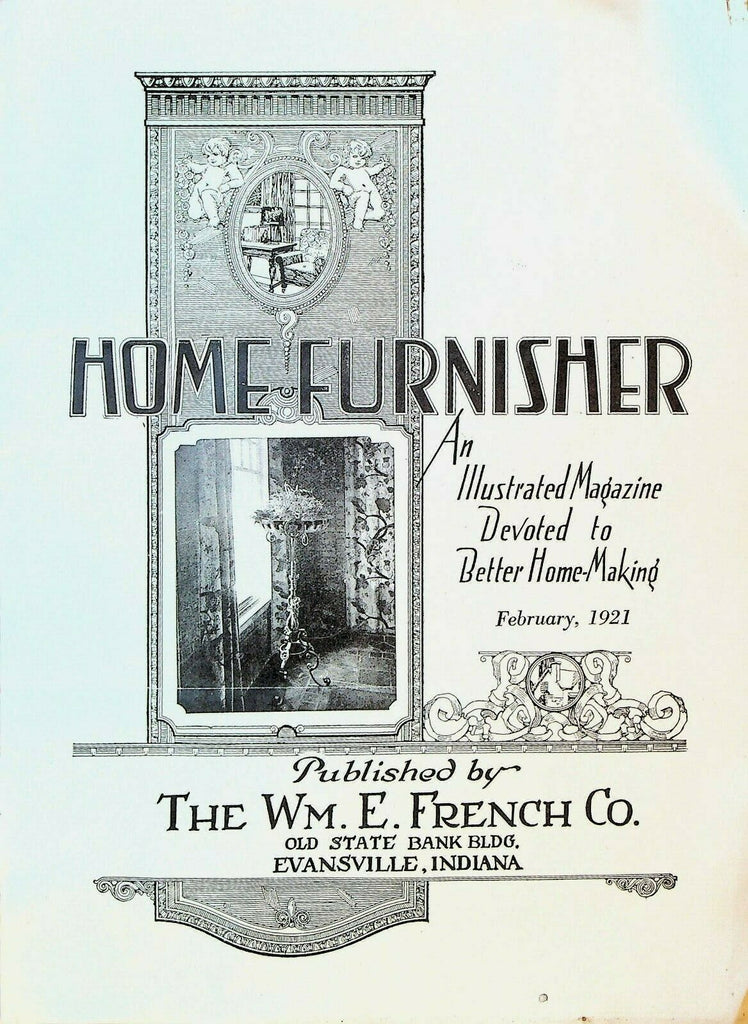 Home Furnisher Magazine February 1921 Wm E French Co Evansville Indiana