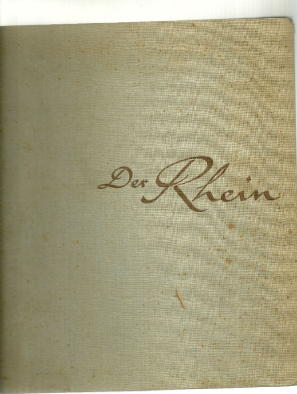 Der Rhein Vision und Wirklichkeith by Alfons Paquet HC German Language