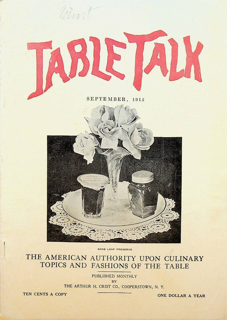 Table Talk Magazine September 1915 Culinary Cooking Recipes Housekeeping