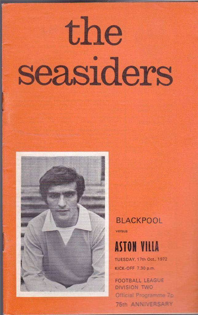 The Seasiders 17 October 1972 Blackpool v Aston Villa Programme