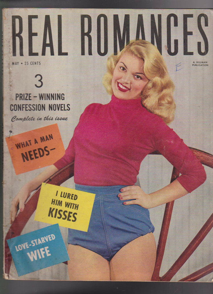 Real Romances Magazine May 1953 I Lured Him With Kisses Love Starved Wife