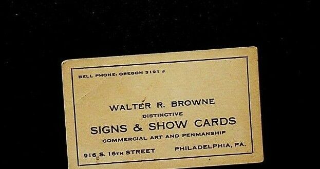 Walter R Browne Signs & Show Cards Philadelphia Pa Business Card Art