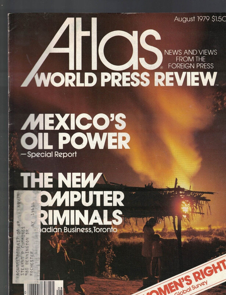 Atlas Magazine August 1979 The New Computer Criminals Mexico's Oil Power