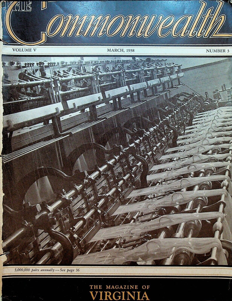 The Commonwealth March 1938 Magazine of Virginia Mineral Industry