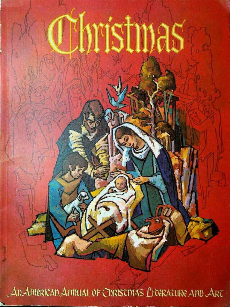 Christmas American Annual of Literature & Art Vol 39 1969 Edmund Kopietz