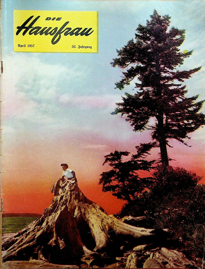 Die Hausfrau Magazine April 1957 San Antonio Texas Leipzig Modern Highways