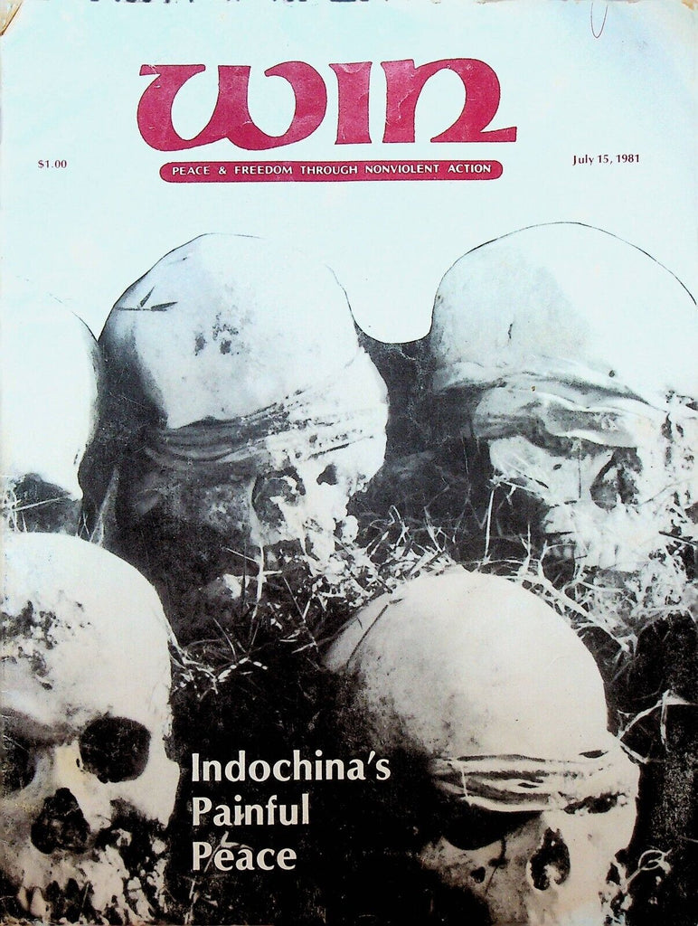 Win Magazine July 15 1981 Indochina Peace Nguyen Khac Vien El Salvador