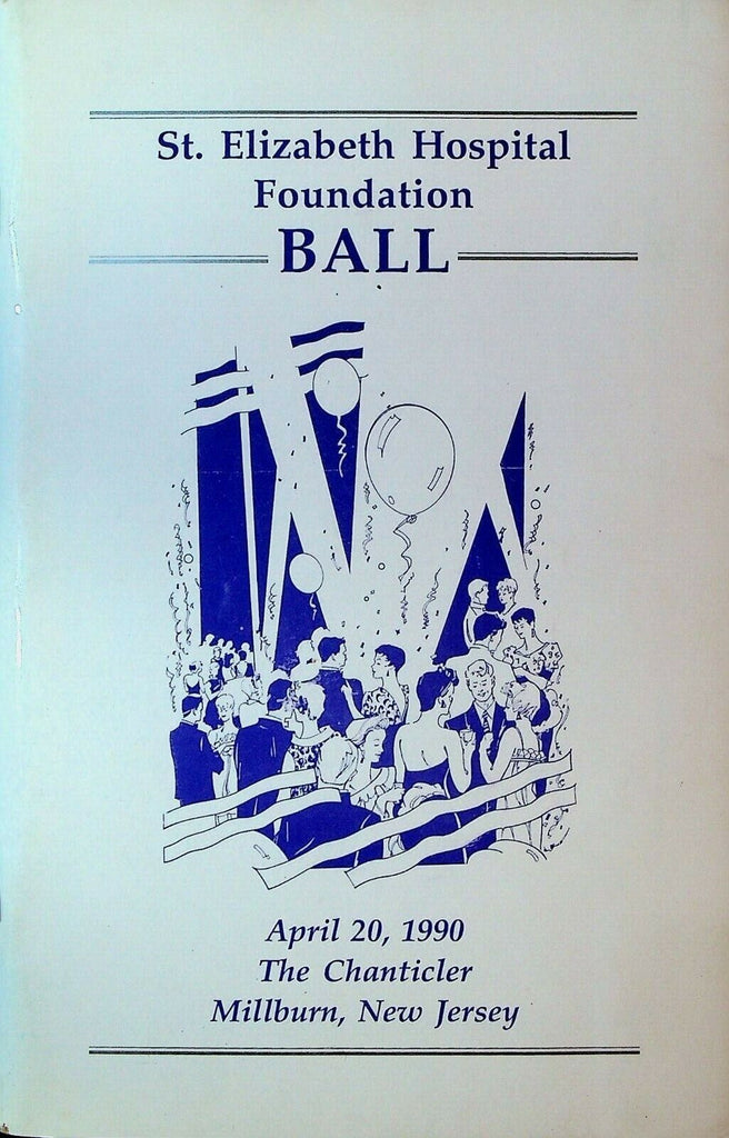 St Elizabeth Hospital Foundation Ball Program April 20 1990 New Jersey