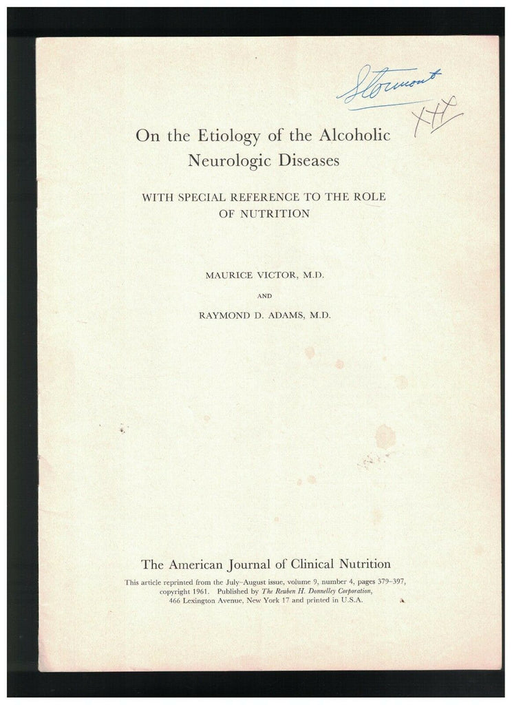 On the Etiology of the Alcoholic Neurologic Diseases 1961 Maurice Victor