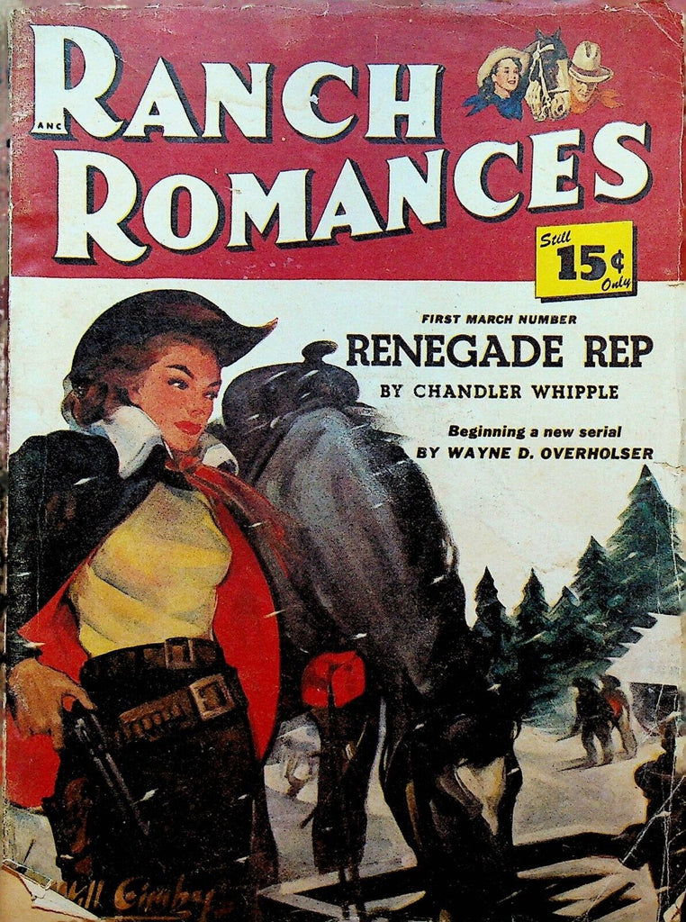 Ranch Romances Pulp 1st March 1949 Alice Axtell Walt Sheldon Chandler Whipple