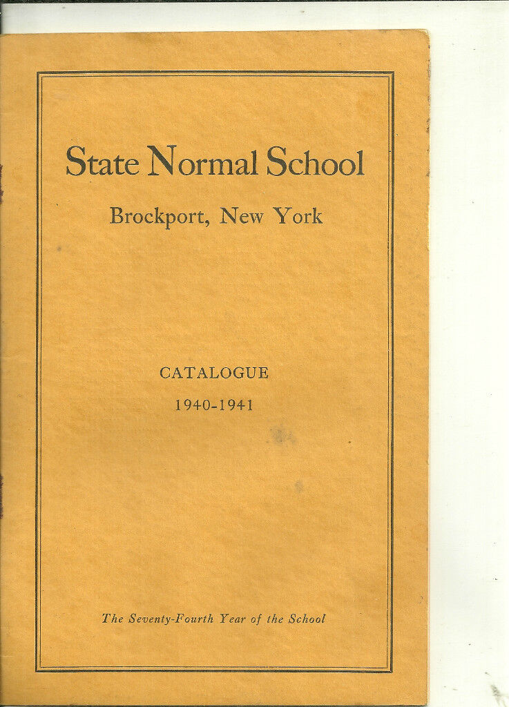 State Normal School at BROCKPORT NY 1940 1941 Catalogue
