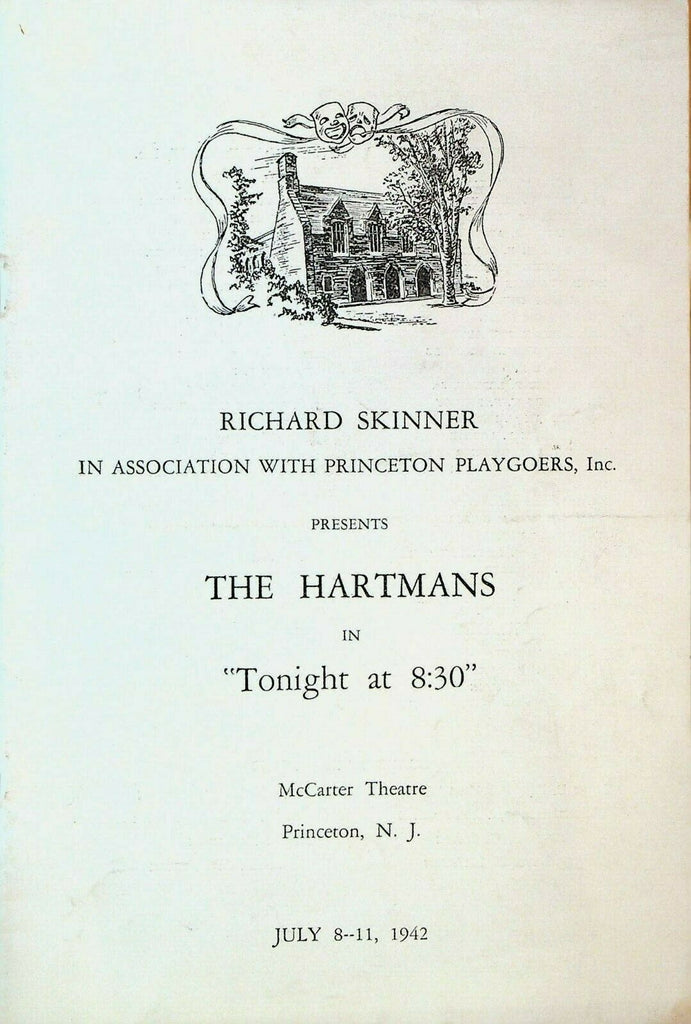 The Hartmans Program July 8 1942 Princeton Playgoers