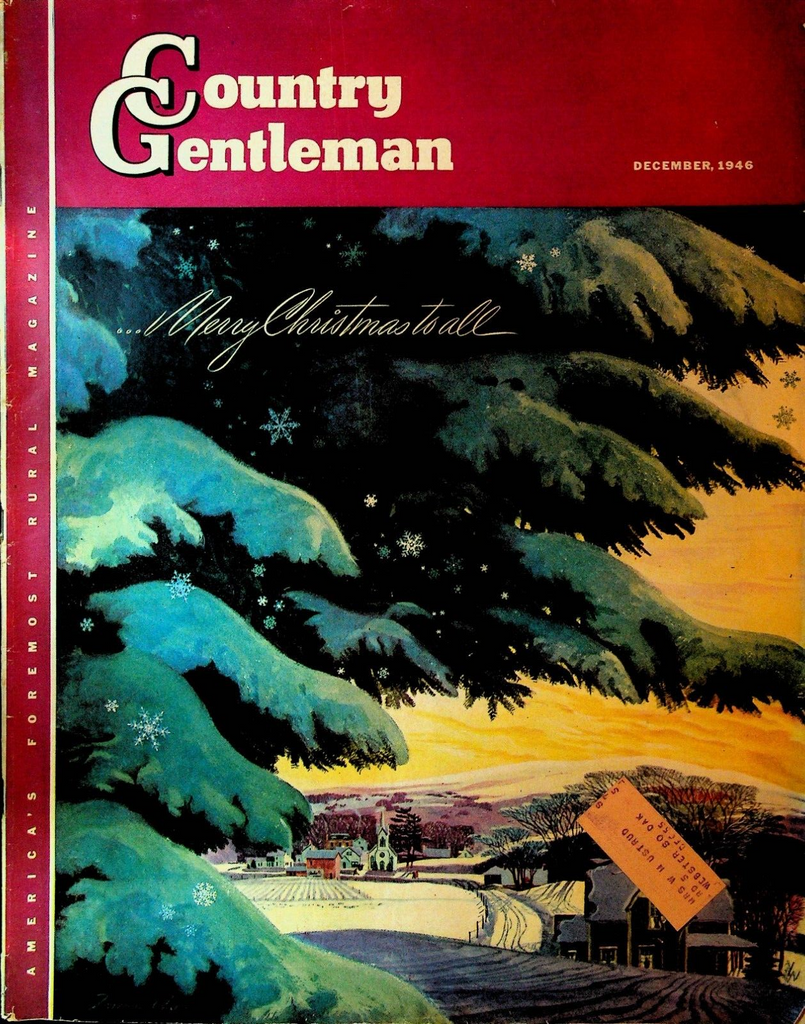 Country Gentleman Magazine December 1946 Christmas Francis Chase