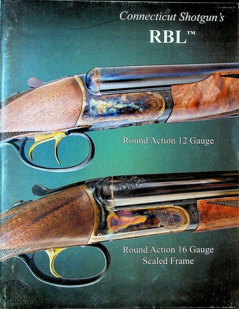Connecticut Shotgun RBL Catalog 2009 Shotguns Cases Glasses Accessories