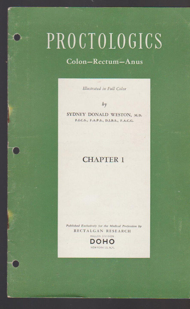 Proctologics Colon Rectum Anus Chapter 1 Sydney Donald Weston 1955