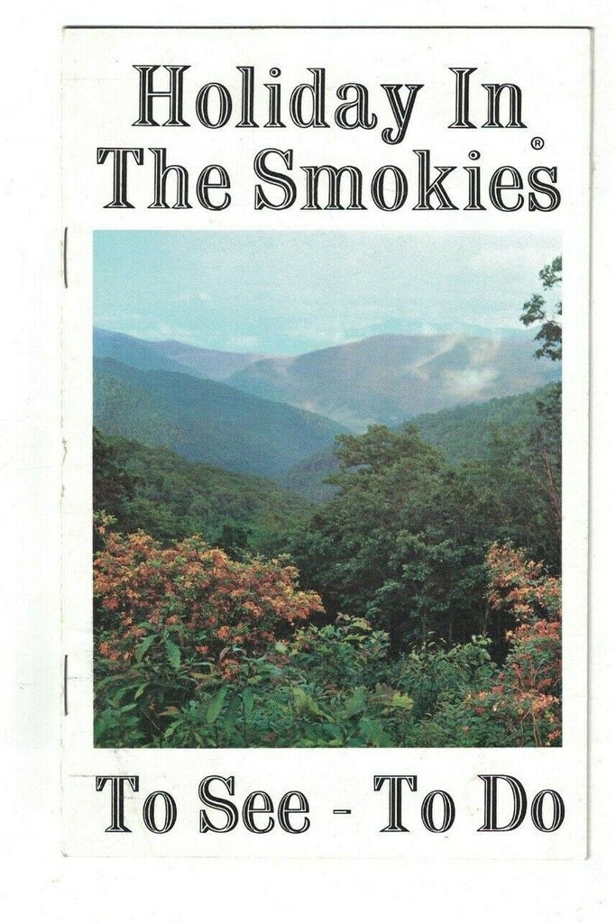 Holiday in the Smokies Tennessee Travel Booklet 1970s Great Smoky Mountains