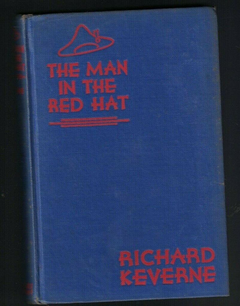 The Man in the Red Hat HC Richard Keverne 1930 Clifford Hosken