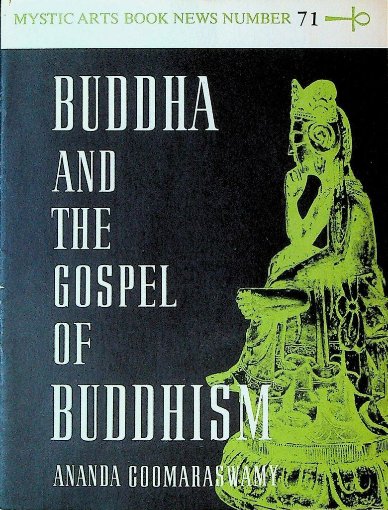 Mystic Arts Book News #71 Buddha & the Gospel of Buddhism
