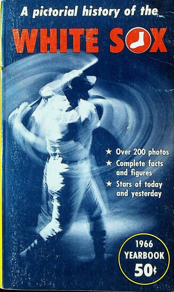Chicago White Sox 1966 Yearbook Pictorial History Tommy John Hoyt Wilhelm
