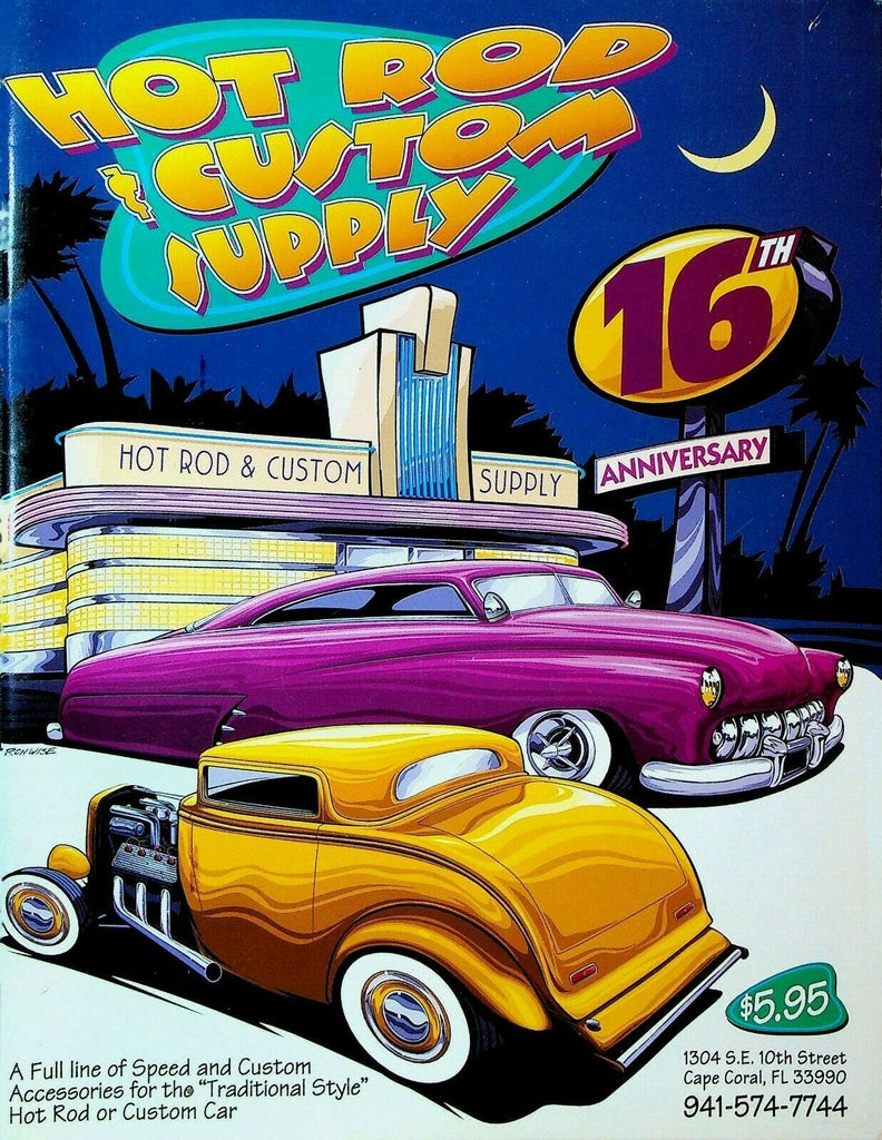 Hot Rod & Custom Car Supply Catalog 1999 Cape Coral Florida Auto Parts