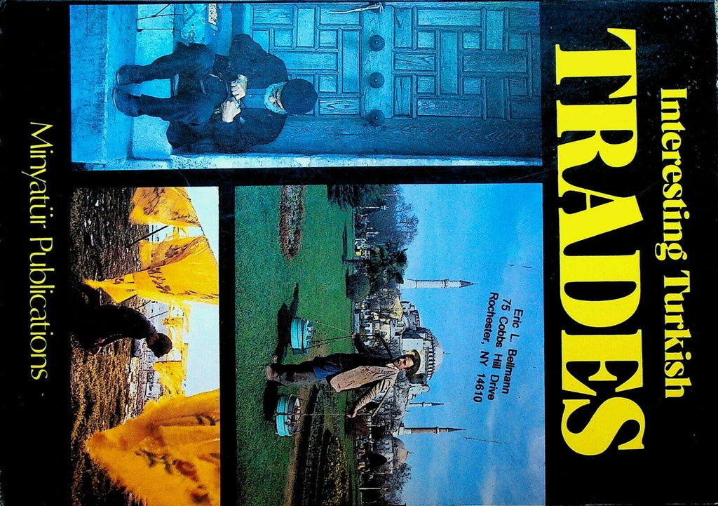 Interesting Turkish Trades SC Book Turkey Minyatur Publications 1990s