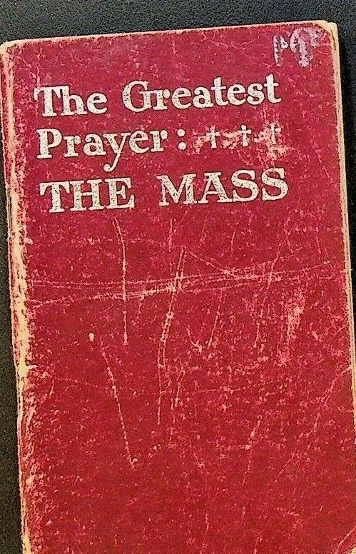 The Greatest Prayer the Mass 1934 Booklet Bruce Publishing